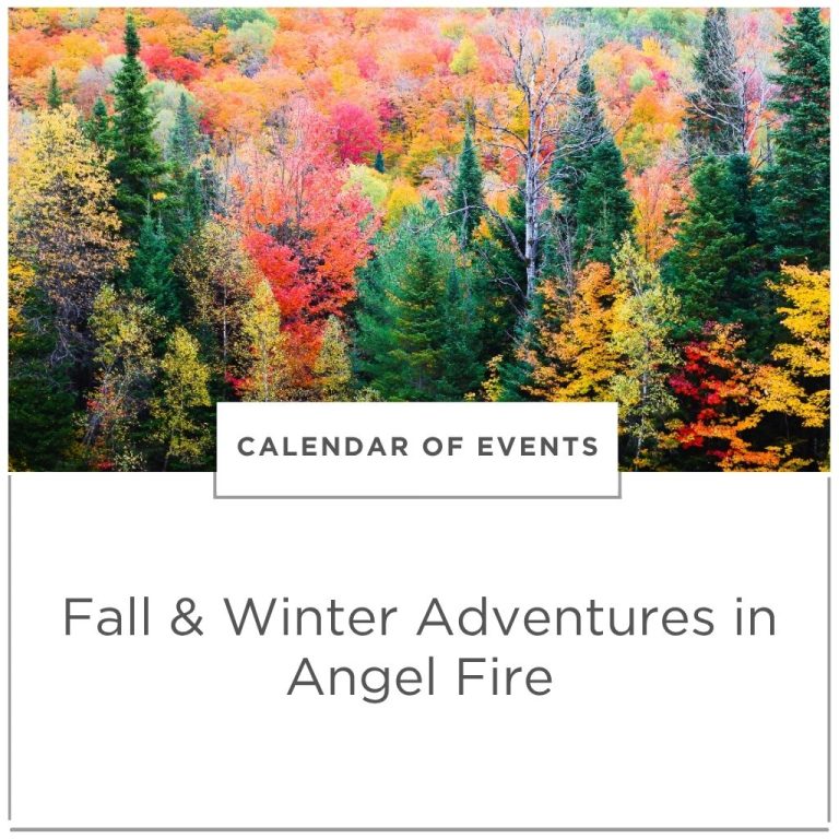 Fall & Winter Adventures in Angel Fire